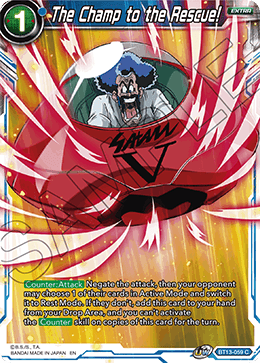 The Champ to the Rescue! (Common) (BT13-059) [Supreme Rivalry] - POKÉ JEUX