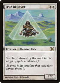 True Believer (10E-053) - 10th Edition