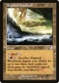 Blighted Woodland (Timeshifted) [Time Spiral Remastered]