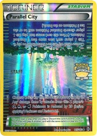 Parallel City (City Championships) [Staff] (145/162) - League & Championship Cards Reverse Holofoil