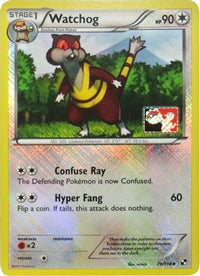 Watchog (League Promo) (79/114)  - League & Championship Cards Reverse Holofoil