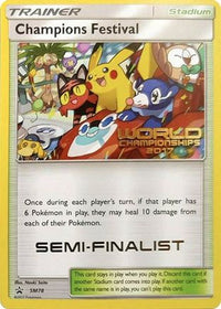 Champions Festival (World Championships 2017) [Semi-Finalist] (SM78) - SM Promos