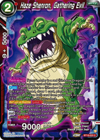 Haze Shenron, Gathering Evil (BT18-022) [Dawn of the Z-Legends] - POKÉ JEUX