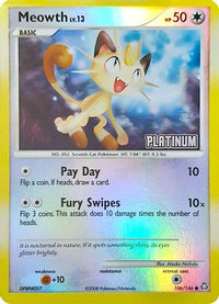 Meowth [Platinum] (106/146) - Burger King Promos Reverse Holofoil