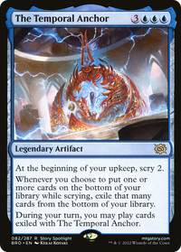 The Temporal Anchor [The Brothers' War]