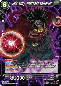 Dark Broly, Heartless Berserker (BT18-128) [Dawn of the Z-Legends] - POKÉ JEUX
