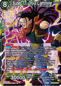 Super 17, Onyx Lightning (BT20-073) [Power Absorbed] - POKÉ JEUX