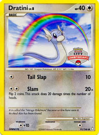 Dratini (91/146) (Promo du championnat de la ville) [Diamond &amp; Pearl : Legends Awakened] 