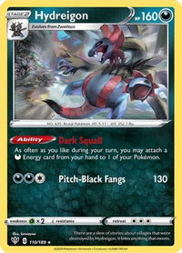 Hydreigon (110/189) - SWSH03 Darkness Ablaze