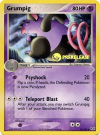 Grumpig (Prerelease) (29/106) - Nintendo Promos