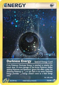 Darkness Energy (Special) (Cosmos Holo) [Winner] (93/109) - League & Championship Cards Holofoil