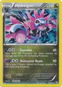 Hydreigon (Cosmos Holo) (98/124) - Blister Exclusives Holofoil