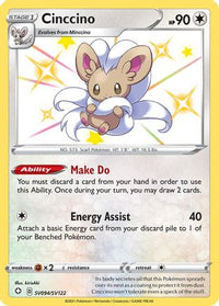 Cinccino (SV094/SV122) [Épée et bouclier : Destins brillants] 