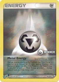 Metal Energy (Special) [Winner] (94/109) - League & Championship Cards Holofoil