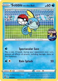 Sobble on the Ball (005/005) [Collection Pokémon Futsal] 