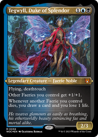 Tegwyll, Duke of Splendor (WOC-058) - Wilds of Eldraine Commander Foil