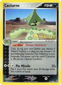 Cacturne (27/108) (Promo d'avant-première) [EX : Power Keepers] 