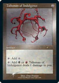 Talisman of Indulgence (Retro Frame) (Foil Etched) (SLD-1054) - Secret Lair Drop Series Foil