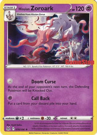 Hisuian Zoroark (Gamestop Exclusive) (76/196)  - Miscellaneous Cards & Products Holofoil
