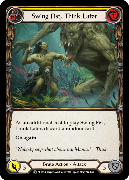 Swing Fist, Think Later (Yellow) [U-CRU020] (Crucible of War Unlimited) Unlimited Rainbow Foil - POKÉ JEUX