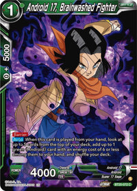 Android 17, Brainwashed Fighter (BT20-072) [Power Absorbed] - POKÉ JEUX