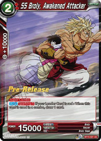 SS Broly, Awakened Attacker (BT15-021) [Saiyan Showdown Prerelease Promos] - POKÉ JEUX