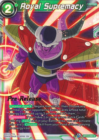 Royal Supremacy (BT13-090) [Supreme Rivalry Prerelease Promos] - POKÉ JEUX