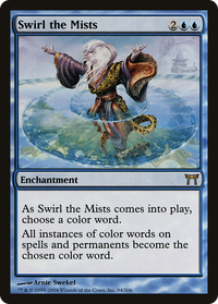 Swirl the Mists [Champions of Kamigawa]