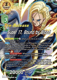Super 17, Bound by Blood (BT20-058) [Power Absorbed Prerelease Promos] - POKÉ JEUX