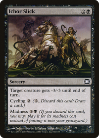 Ichor Slick [Future Sight]