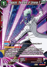 Paparoni, the Brains of Universe 3 (BT20-013) [Power Absorbed] - POKÉ JEUX