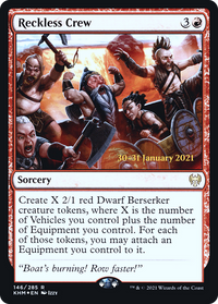 Reckless Crew [Kaldheim Prerelease Promos]