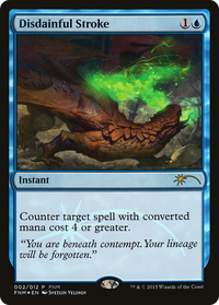 Disdainful Stroke [Friday Night Magic 2015]