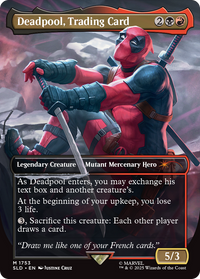 Deadpool, Trading Card (SLD-1753) - Secret Lair Drop Series