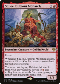 Squee, Dubious Monarch [Dominaria United]