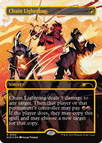 Chain Lightning (2047) (Raised Foil) (SLD-2052) - Secret Lair Drop Series