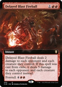 Delayed Blast Fireball (Extended Art) [Commander Legends: Battle for Baldur's Gate]