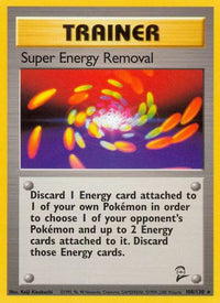 Super Energy Removal (108/130)  - Base Set 2