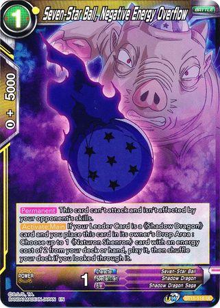 Seven-Star Ball, Negative Energy Overflow (BT11-116) [Vermilion Bloodline 2nd Edition] - POKÉ JEUX