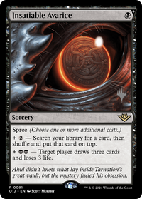 Insatiable Avarice (Promo Pack) [Outlaws of Thunder Junction Promos]