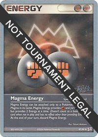 Magma Energy 2004 (Tsuguyoshi Yamato) (87) - World Championship Decks