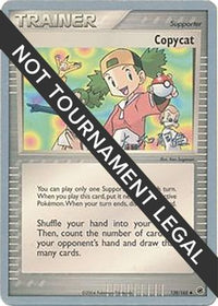Copycat (83/109) (Dark Tyranitar Deck - Takashi Yoneda) [Championnats du monde 2005] 