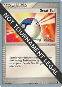 Great Ball 2005 (Jeremy Maron) (92) - World Championship Decks