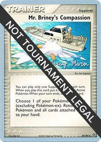 Mr. Briney's Compassion 2005 (Jeremy Maron) (87) - World Championship Decks