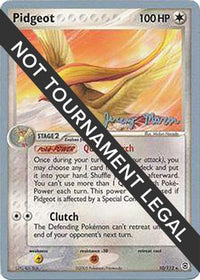 Pidgeot 2005 (Jeremy Maron) (10) - World Championship Decks