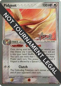 Pidgeot 2006 (Jimmy Ballard) (10) - World Championship Decks
