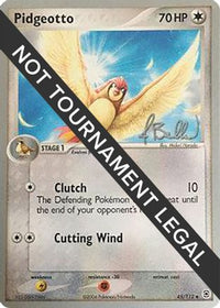 Pidgeotto 2006 (Jimmy Ballard) (45) - World Championship Decks