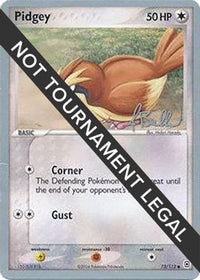 Pidgey 2006 (Jimmy Ballard) (73) - World Championship Decks