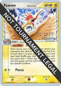 Fearow (Delta Species) 2007 (Jun Hasebe) (18) - World Championship Decks