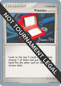 Pokedex (HANDY910is) 2009 (Jason Martinez) (114) - World Championship Decks